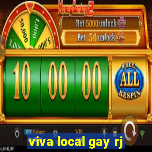 viva local gay rj